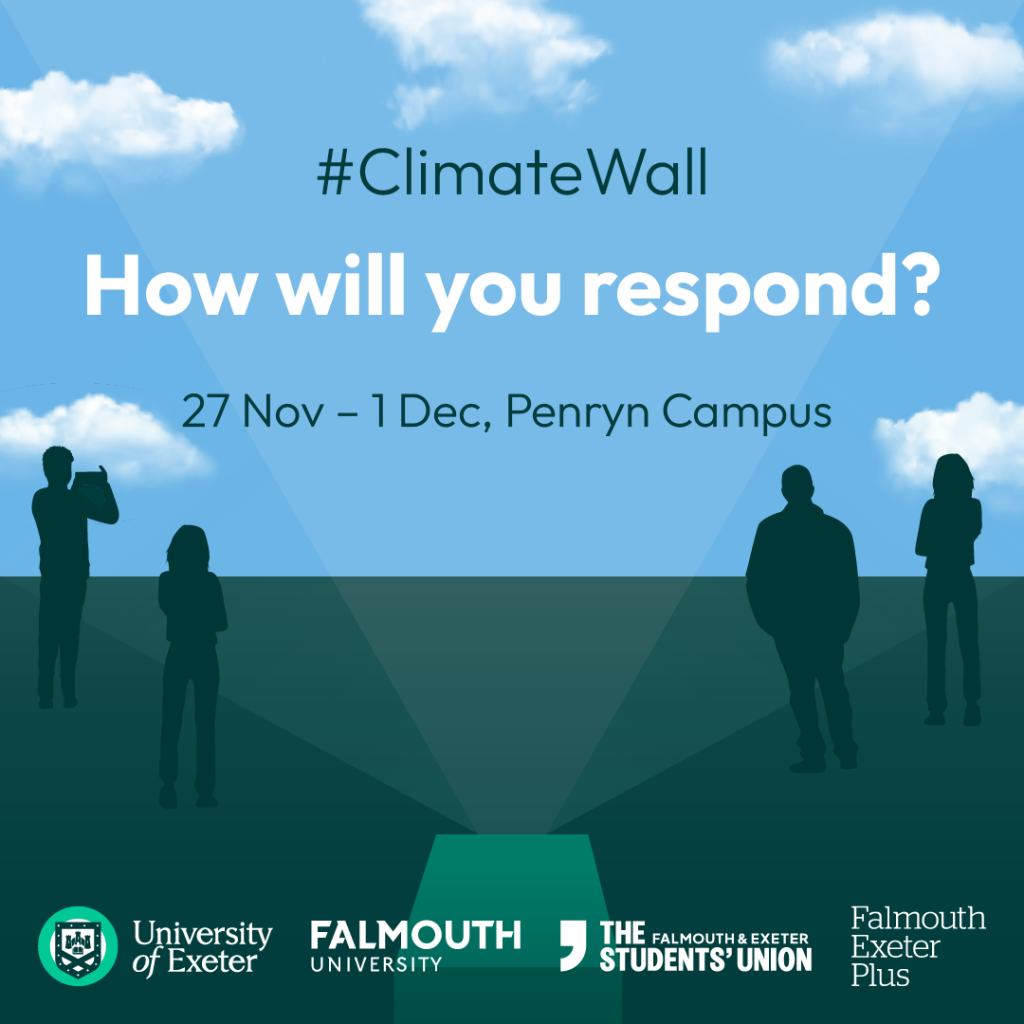 A social graphic which asks readers to think about how they will respond to the Climate Wall and interact with the artwork using the hashtag #ClimateWall